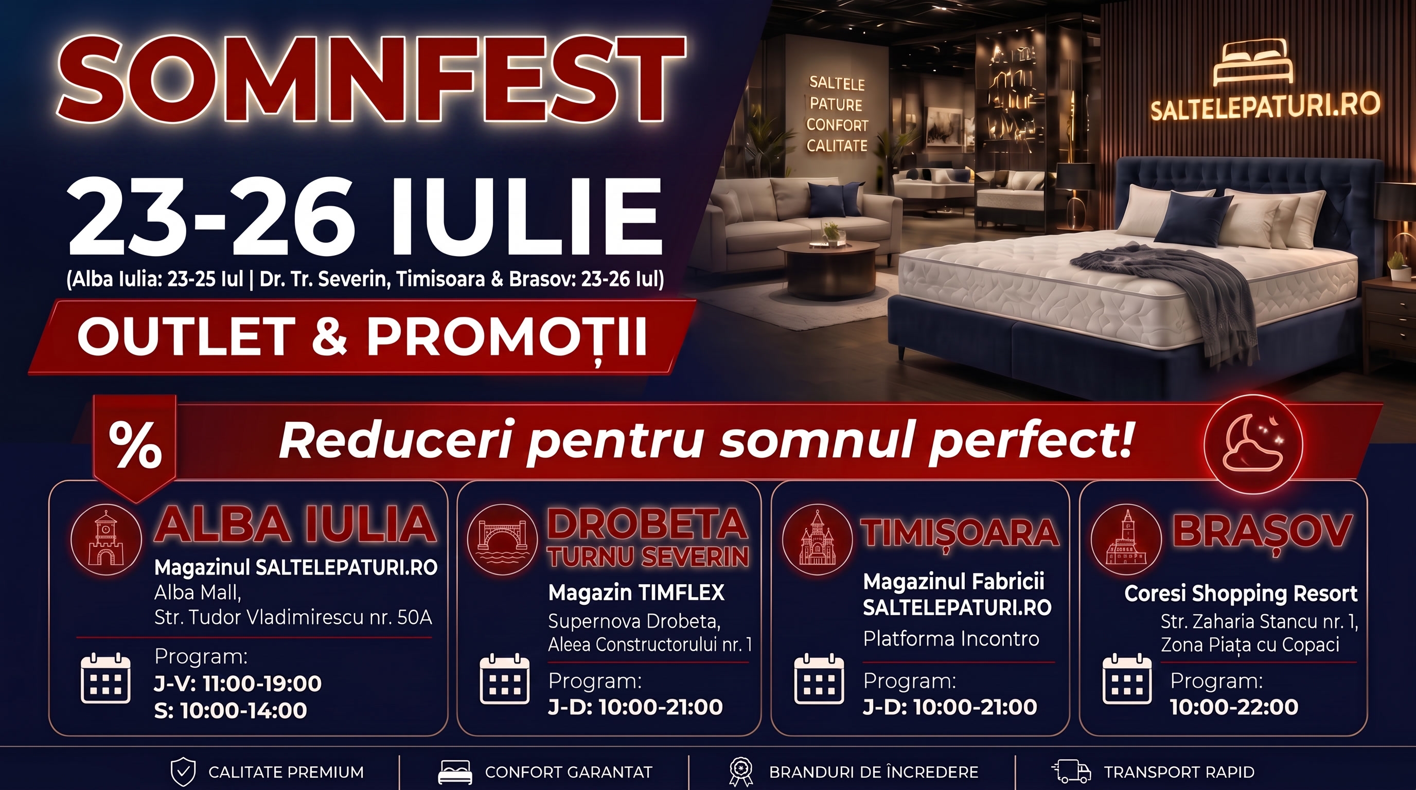 SOMNFEST Alba Iulia, Drobeta Turnu Severin, Timișoara și Brașov - 23–26 IULIE - Outlet și promoții la paturi, saltele și canapele extensibile